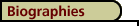 Biographies