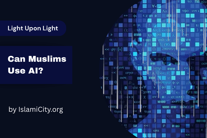 Can Muslims Use AI? - Light Upon Light by IslamiCity - Episode 55